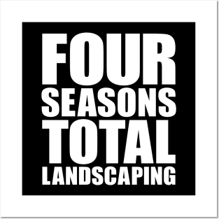 Four Seasons Total Landscaping Posters and Art